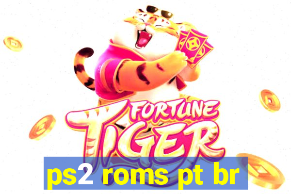 ps2 roms pt br